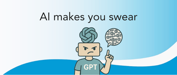 AI Makes You Swear